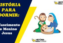 Ler Historia Para Dormir O Nascimento do Menino Jesus