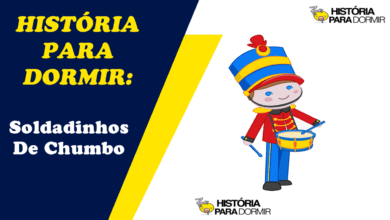 Ler Historia Para Dormir Soldadinho de Chumbo